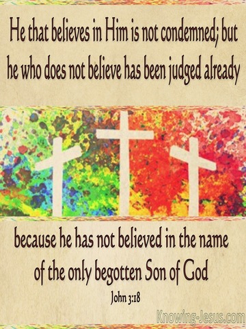 John 3:18 He That Believes Is Not Condemned (beige)